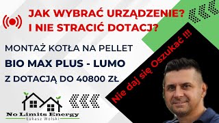 🔥Sprawdź jak nie stracić dotacji ❗️Montaż kotła Lumo Bio max plus ❗️kociołnapellet listazum [upl. by Releyks]