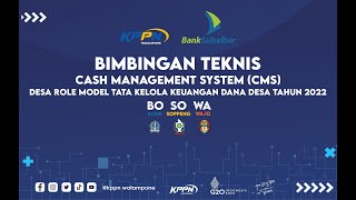 LIVE  BIMTEK Cash Management System CMS Desa Role Model Tata Keleola Keuangan Desa Tahun 2022 [upl. by Condon]