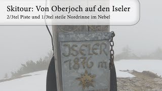 Skitour Von Oberjoch auf den Iseler [upl. by Laersi]