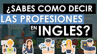 🔴 SI SABES LOS NOMBRES DE 15 PROFESIONES TU INGLÉS ES BASTANTE BUENO 🥳 [upl. by Truelove123]