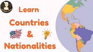 Learn Countries and Nationalities  English Vocabulary [upl. by Yssac894]