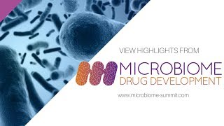 Microbiome Drug Development Summit  Highlights from Boston 2017 [upl. by Htidirem]