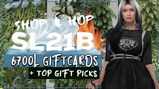 SL21B SHOP amp HOP  6700L GIFT CARDS AND TOP GIFT PICKS  Second Life [upl. by Yeslek]