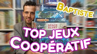 Mon Top 10 des jeux de société coopératifs  Baptiste [upl. by Campbell547]