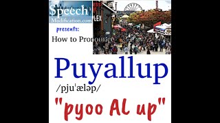 How to Pronounce Puyallup City in Washington State [upl. by Aiyram]