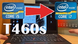 Lenovo T460s Upgrading CPU from Core i5 to i7 [upl. by Eugenides]