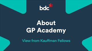 About GP Academy – A view from Kauffman Fellows [upl. by Michelle]