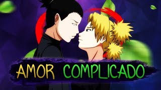 AMOR COMPLICADO  Shikamaru amp Temari   FELÍCIA ROCK ft MHRAP  Prod Sidney Scaccio [upl. by Garey]