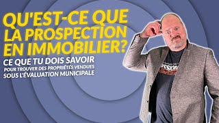 La prospection hors marché Tout savoir pour acheter une propriété sous lévaluation municipale [upl. by Lacagnia]