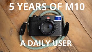 LEICA M10 EVERYTHING YOU NEED TO KNOW  LONG TERM REVIEW TIPS amp PHOTOS [upl. by Teresita810]