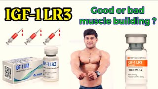 How IGF1 works in our body  Truth about IGF1 LR3 for muscle building full explained by Kaif cheem [upl. by Nnaitsirk]