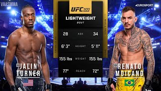 JALIN TURNER VS RENATO MOICANO FULL FIGHT UFC 300 [upl. by Padraig651]