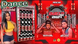 Dance comercial 2K24 Duelo Mix  Raphael Project amp DJ Bruno Play1 [upl. by Launcelot512]