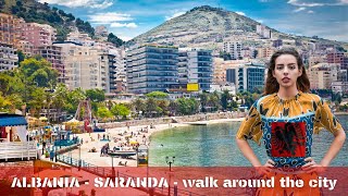 🌴SARANDA  ALBANIA  walk around the city🌞 [upl. by Mercier]