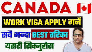 How to Apply Canada Work Permit 2023Canada work visaCanada Work visa for nepaliCanada work [upl. by Ecarg314]