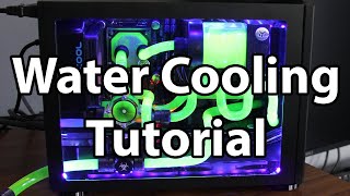 Water Cooling Tutorial in 9 Easy Steps  Gaming PC Install Guide from Start to Finish [upl. by Marci]