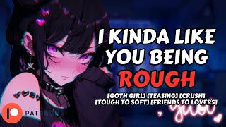 Teaching your Goth Roommate a Lesson Tough to Softie  Friends to Lovers F4A ASMR Roleplay [upl. by Krahmer]