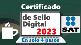 🚨Guía para generar el Certificado de Sello Digital CSD  SAT 2023 [upl. by Eanat]