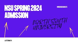 NSU Spring 2024 Admission  North South University  Undergraduate [upl. by Prentice]