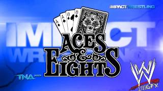 Aces amp Eights 1st TNA Theme Song  Deadmans Hand With Download Link [upl. by Lleral747]