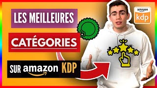 Comment CHOISIR VOS CATÉGORIES sur Amazon KDP  Astuce pour ajouter 7 Catégories [upl. by Noble265]