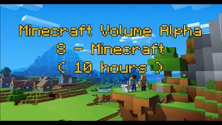 C418  Minecraft  Minecraft Volume Alpha 8   Calm 1   10 hours [upl. by Cirilo]