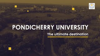 Pondicherry University  The Ultimate Destination [upl. by Simonetta]