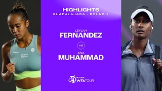 Leylah Fernandez vs Asia Muhammad  2023 Guadalajara Round 1  WTA Match Highlights [upl. by Zingg]