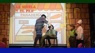 Obra de Teatro La Muela y el Pan [upl. by Yznel326]