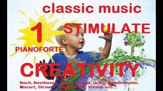 Musica classica allegra famosa per bambini sviluppare intelligenza stimolare creatività [upl. by Ruddie]