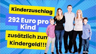 Familien aufgepasst Mehr Geld durch Kinderzuschlag zusätzlich zum Kindergeld [upl. by Luanni685]