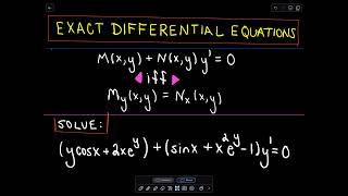 ❖ Exact Differential Equations ❖ [upl. by Nwadal]