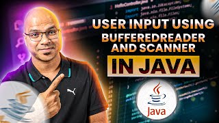 83 User Input using BufferedReader and Scanner in Java [upl. by Notnroht]