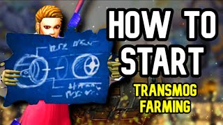 HOW TO START TRANSMOG FARMING A beginner step by step guide [upl. by Allimak]