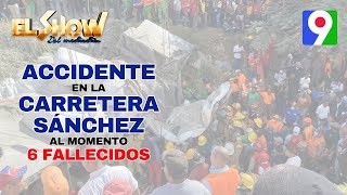 Choque entre camión y autobús hasta el momento 6 fallecidos El Show del Mediodía [upl. by Maurilla]