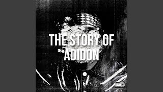 The Story Of Adidon [upl. by Shellie447]