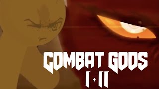 Combat Gods 2 edit [upl. by Iramaj802]