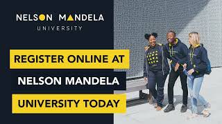 Choose Nelson Mandela University for a journey that goes beyond education  Register Online [upl. by Nevanod]