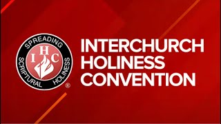 Interchurch Holiness Convention  Jan 10 2024 [upl. by Gwen]