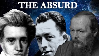 The Absurd – Camus Kierkegaard amp Dostoevsky  Existentialism [upl. by Zechariah766]