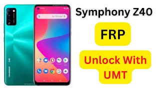 Symphony z40 frp remove one click with umt tool google account unlock simple way umt [upl. by Barmen]