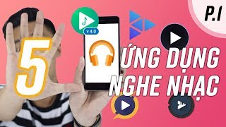 5 ứng dụng nghe nhạc NGON HƠN mặc định  Android 2019 P1 [upl. by Mitchiner]