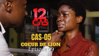 12 CAS  CAS 05  COEUR DE LION  Episode 09  Série Africaine [upl. by Hairabez589]