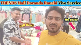 TRENDS Mall Doranda Ranchi Vivo service 💞Amjadblog97 [upl. by Douville]