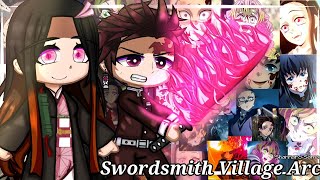 Hashiras react to Swordsmith Village Arc 🌟 Season 3  Demon Slayer [upl. by Freddy]