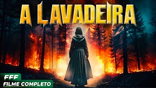 A LAVADEIRA  Filme Completo Dublado de TERROR em Português [upl. by Thorfinn242]