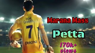 Marana Mass song Remix Dhoni version  petta [upl. by Yettie]