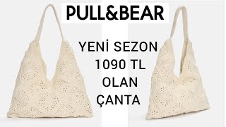 PULLampBEAR YENİ SEZON 1090 TL KROŞE TOTE ÇANTAYI YAPIYORUZ 🧶 [upl. by Trellas]