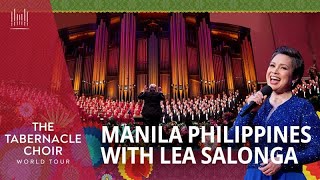 The Tabernacle Choir World Tour – Manila Philippines [upl. by Eclud]