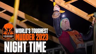 Worlds Toughest Mudder 2023  Hours 816 [upl. by Notsniw504]